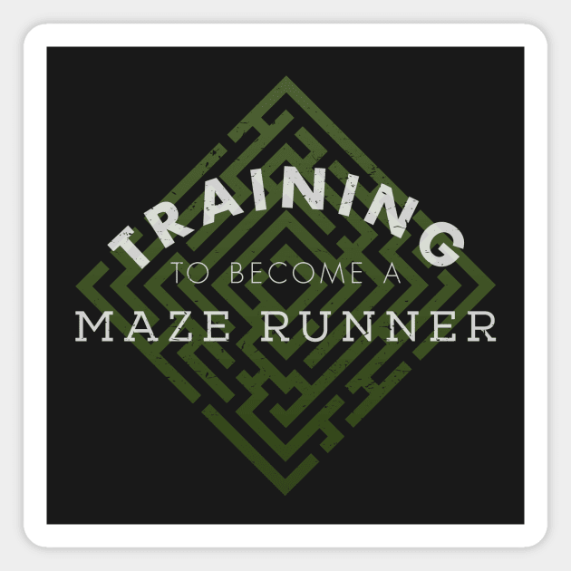 Training: Maze Runner Magnet by dorothytimmer